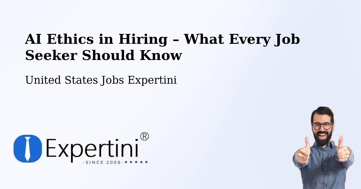 AI Ethics in Recruitment & Hiring – Cache - Cache, United States Jobs Expertini
