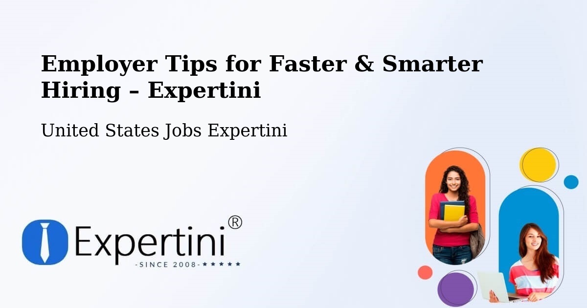 Employer Tips for Hiring & Recruitment – Cache - Cache, United States Jobs Expertini