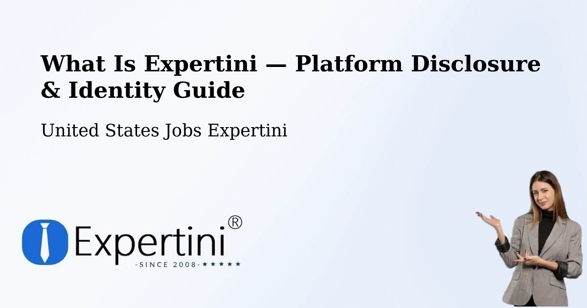 What Is Expertini — Platform Disclosure & Identity Guide – Cache